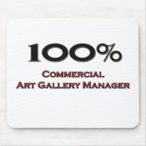 100 Percent Commercial Art Gallery Manager mousepads by professions 100 Percent Commercial Art Gallery Manager mousepads