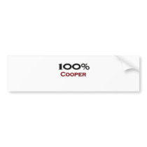 100 Percent Cooper bumper stickers by professions 100 Percent Cooper bumper stickers