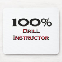 100 Percent Drill Instructor mousepads by professions 100 Percent Drill Instructor mousepads