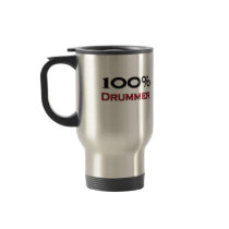 100 Percent Drummer mugs by professions 100 Percent Drummer mugs