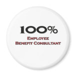 100 Percent Employee Benefit Consultant magnets