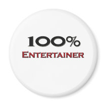 100 Percent Entertainer magnets