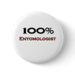 100 Percent Entomologist Button