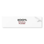 100 Percent Financial Planner Bumper Sticker