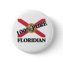 100 Percent Floridian buttons by flagshirt 100 Percent Floridian buttons