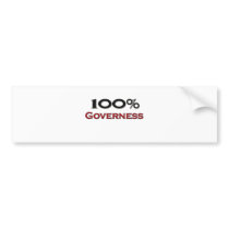 100 Percent Governess bumper stickers by professions 100 Percent Governess bumper stickers