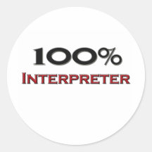 100 Percent Interpreter Round Stickers
