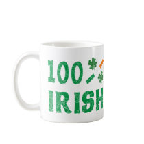 100 percent Irish Coffee Mugs