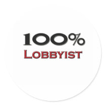 100 Percent Lobbyist stickers