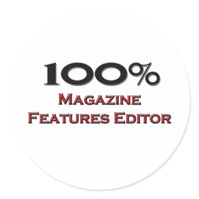 100 Percent Magazine Features Editor Round Stickers by professions