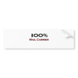 100 Percent Mail Carrier bumper stickers by professions 100 Percent Mail Carrier Bumper Sticker
