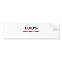 100 Percent Manufacturer bumper stickers