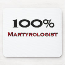 100 Percent Martyrologist mousepads
