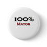 100 Percent Mayor Pins