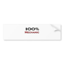 100 Percent Mechanic bumper stickers
