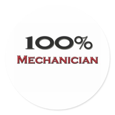 100 Percent Mechanician Round Sticker by professions