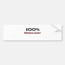 100 Percent Mereologist Bumper Stickers
