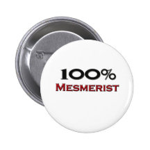 100 Percent Mesmerist Pinback Buttons