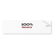 100 Percent Midwive bumper stickers