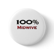 100 Percent Midwive buttons