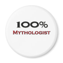 100 Percent Mythologist Magnet