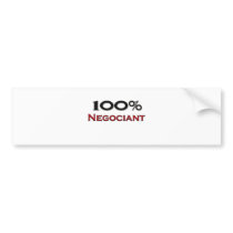 100 Percent Negociant bumper stickers by professions 100 Percent Negociant bumper stickers