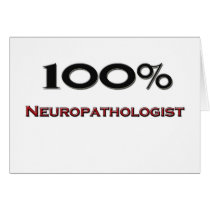 100 Percent Neuropathologist cards