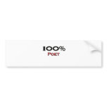 100 Percent Poet Bumper Sticker
