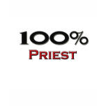 100 Percent Priest Tee Shirt
