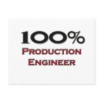 100 Percent Production Engineer Postcards
