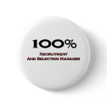 100 Percent Recruitment And Selection Manager buttons by professions 100 Percent Recruitment And Selection Manager buttons