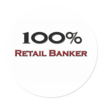 100 Percent Retail Banker stickers