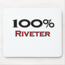 100 Percent Riveter mousepads