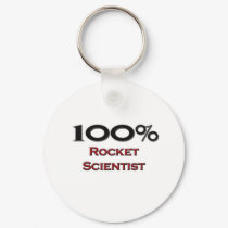 100 Percent Rocket Scientist keychains by professions 100 Percent Rocket Scientist keychains