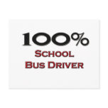 100 Percent School Bus Driver