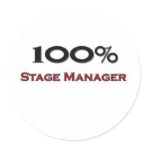 100 Percent Stage Manager stickers