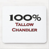 100 Percent Tallow Chandler mousepads