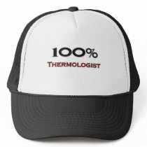 100 Percent Thermologist hats by professions 100 Percent Thermologist hats