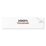 100 Percent Toolmaker Bumper Sticker