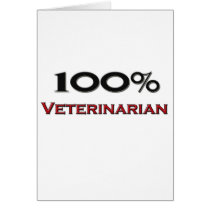 100 Percent Veterinarian Technician cards