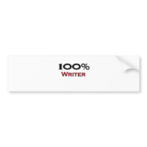 100 Percent Writer bumper stickers