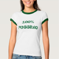 100% Possible t-shirts
