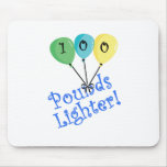 100 Pounds Lighter! Mousepads