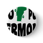 100% Pure Vermont Pin
