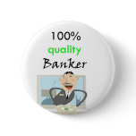 100% quality banker buttons