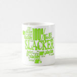 100% Slacker - Classic White Mug