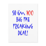 100 So I'm 100 ... Post Cards