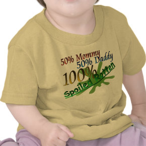 100% Spoiled Rotten shirt