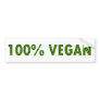 100% Vegan Bumper Stickers