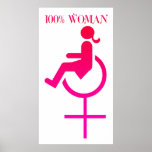100% woman - Disability Awareness poster